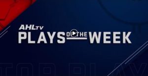 AHL Plays of the Week | Nov. 23, 2018