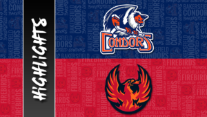 Condors vs. Firebirds | Apr. 8, 2023