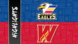 Eagles vs. Wranglers | Feb. 17, 2023