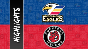 Eagles vs. IceHogs | Mar. 17, 2023