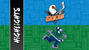 Gulls vs. Canucks | Oct. 28, 2022