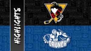 Penguins vs. Crunch | Feb. 24, 2023