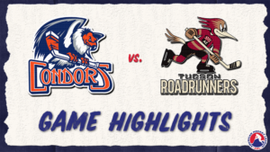 Condors vs. Roadrunners | Feb. 23, 2024