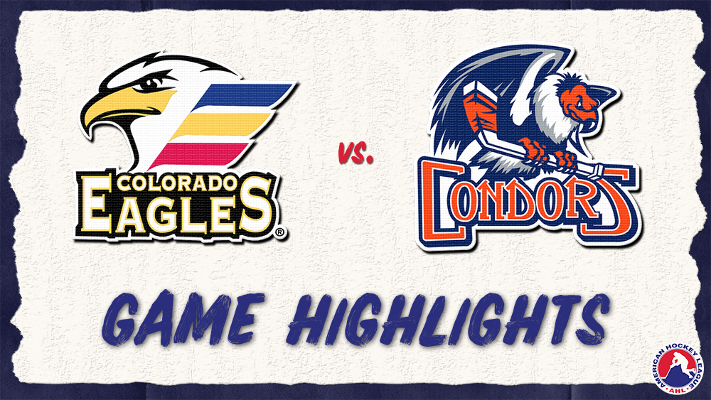 Eagles Vs. Condors | Mar. 8, 2024 | TheAHL.com | The American Hockey League