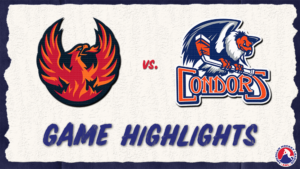 Firebirds vs. Condors | Mar. 1, 2024
