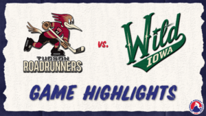 Roadrunners vs. Wild | Feb. 9, 2024