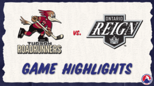 Roadrunners vs. Reign | Nov. 28, 2023