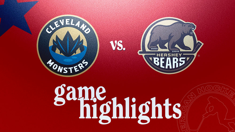 Monsters vs. Bears | Oct. 13, 2024 | TheAHL.com | The American Hockey League