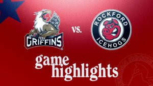 Griffins vs. IceHogs | Oct. 12, 2024