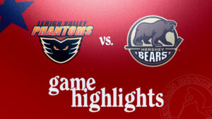 Phantoms vs. Bears | Oct 30, 2024