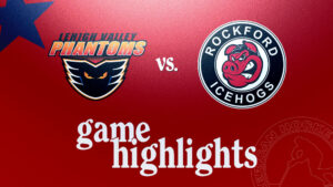Phantoms vs. IceHogs | Feb. 22, 2025