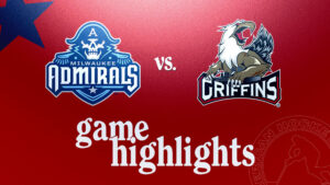 Admirals vs. Griffins | Oct. 11, 2024