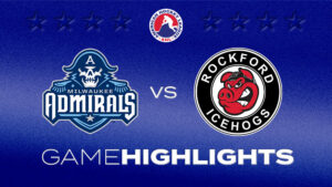 Admirals vs. IceHogs | Oct. 3, 2026